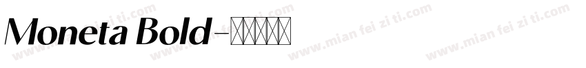 Moneta Bold字体转换